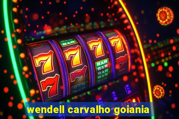 wendell carvalho goiania